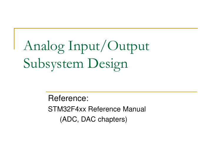 analog input output subsystem design