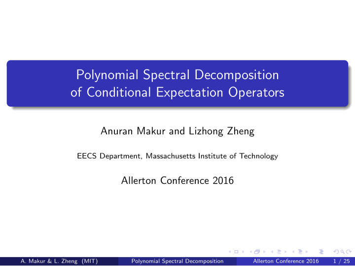 polynomial spectral decomposition of conditional