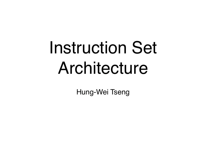 instruction set architecture
