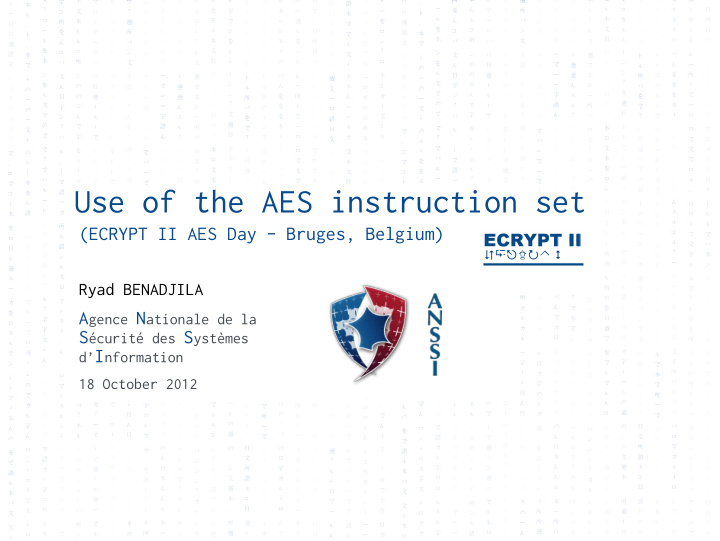 use of the aes instruction set