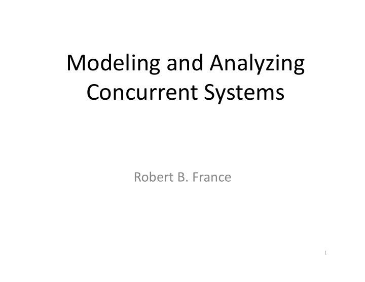 modeling and analyzing concurrent systems