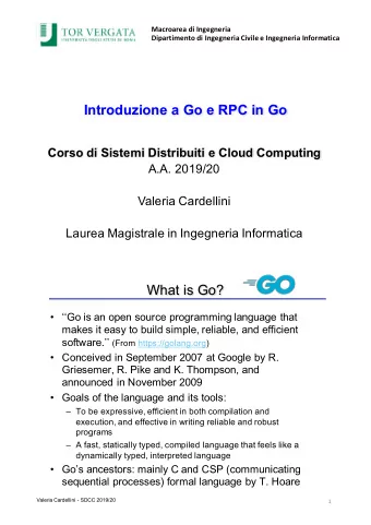 Introduzione a Go e RPC in Go  Corso di Sistemi Distribuiti e Cloud Computing  A.A. 2019/20