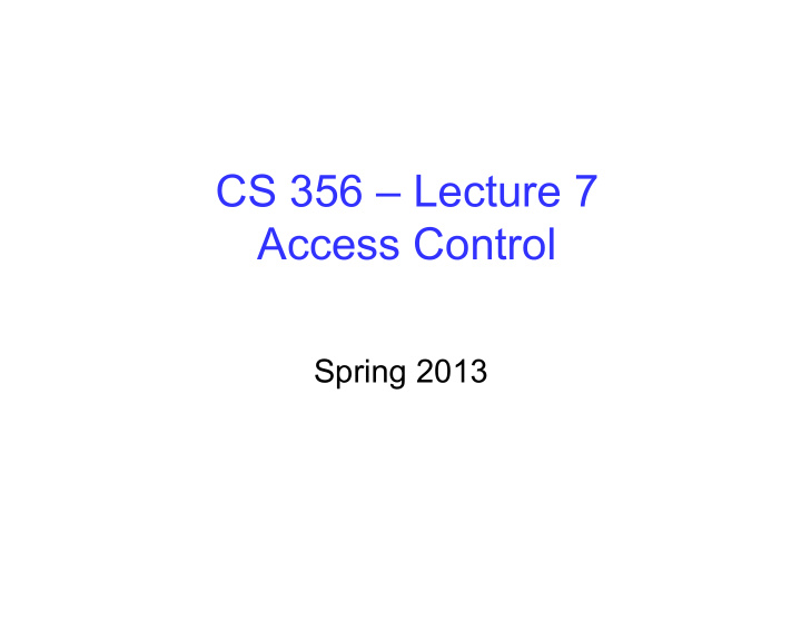 cs 356 lecture 7 access control