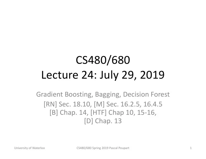 cs480 680 lecture 24 july 29 2019