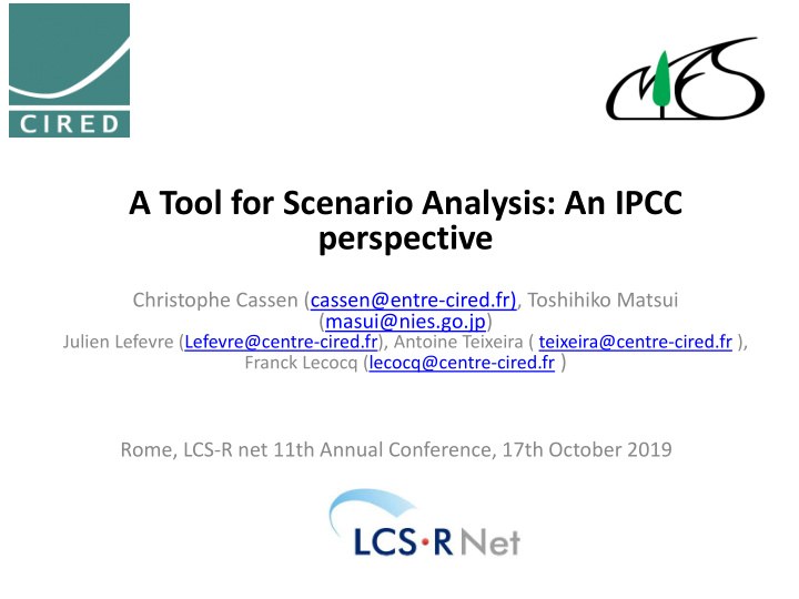 a tool for scenario analysis an ipcc perspective