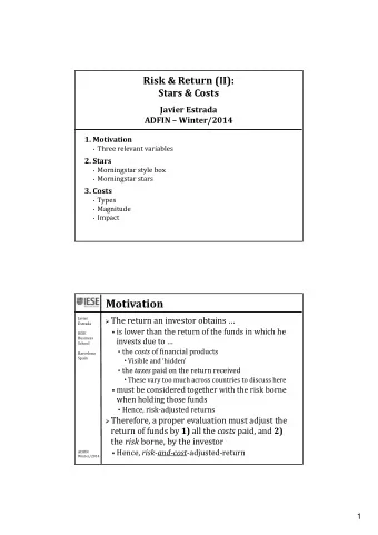 Motivation  The return an investor obtains   Javier  Estrada  is lower than the return of