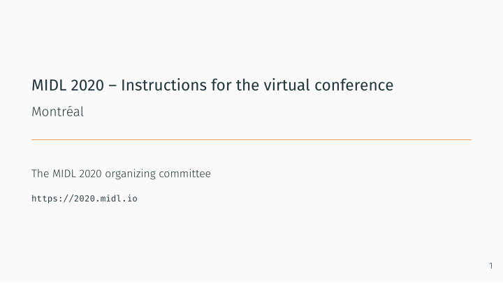 midl 2020 instructions for the virtual conference