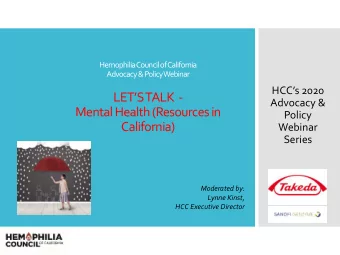LETS TALK  -  Advocacy &amp;  Mental Health (Resources in  Policy  California)  Webinar  Series