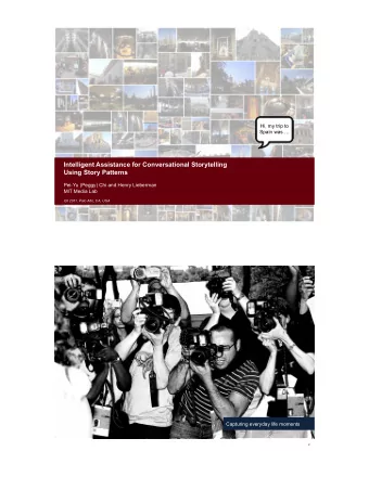 Intelligent Assistance for Conversational Storytelling  Using Story Patterns  Pei-Yu (Peggy) Chi