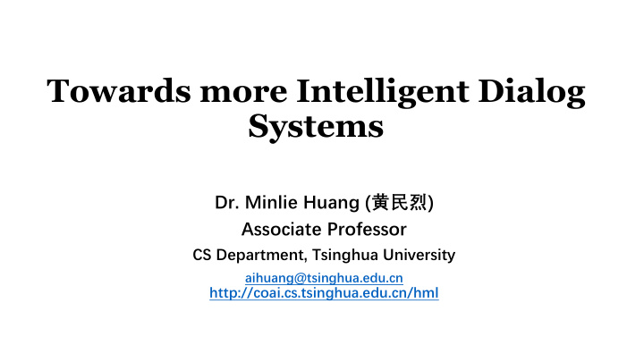 towards more intelligent dialog systems