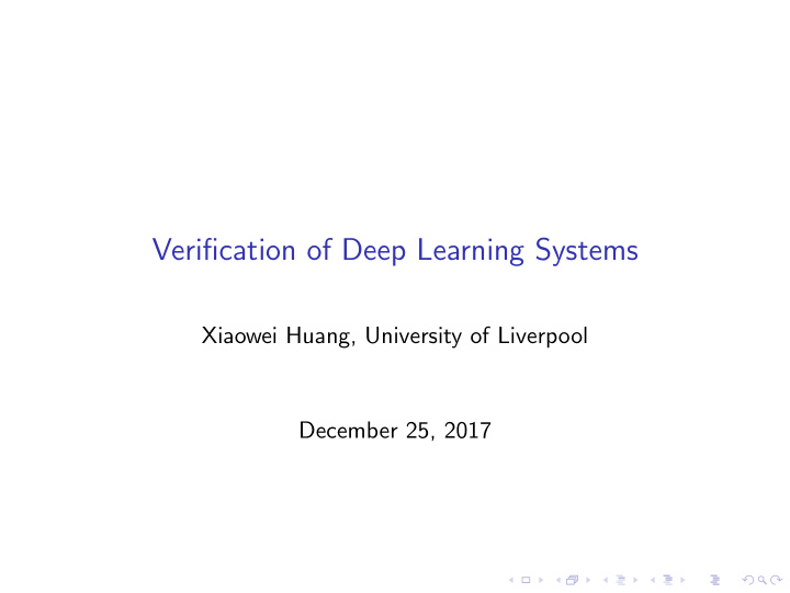 verification of deep learning systems