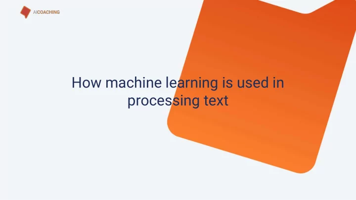 how machine learning is used in