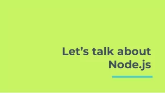 Lets talk about  Node.js  Hello!  Nils Mehlhorn  freelance software engineer  nils-mehlhorn.de