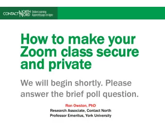 Ho  How t  to m  mak  ake your  ur  Zoo  oom  m cl  class s  secur  cure  and p  d pri  rivate  We