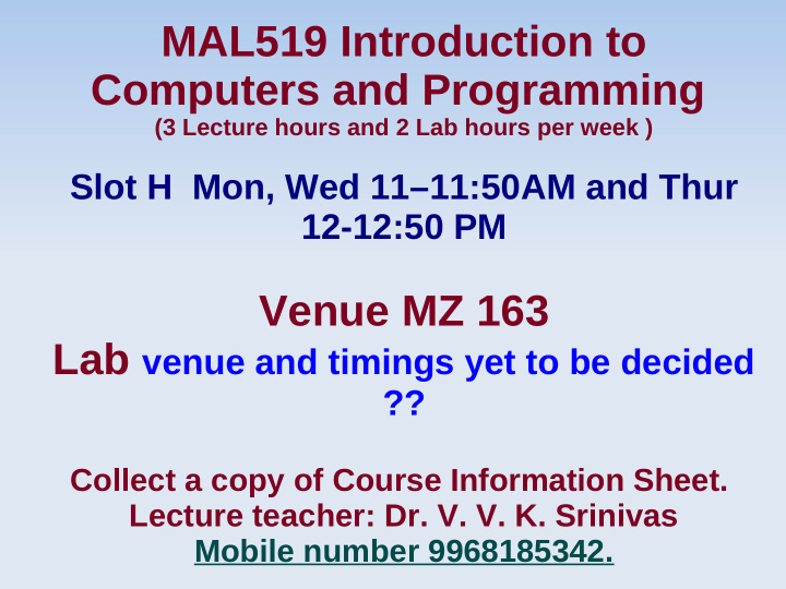 mal519 introduction to computers and programming