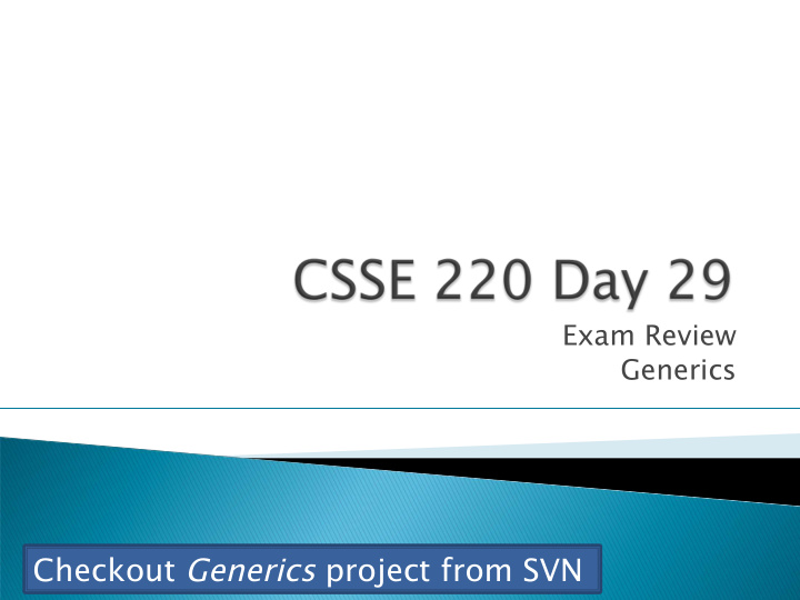 checkout generics project from svn informal no need to