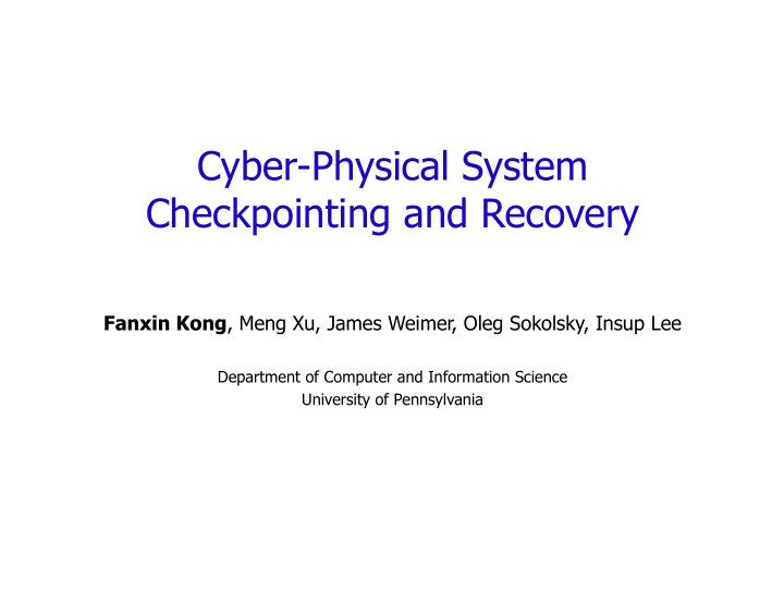 cyber physical system checkpointing and recovery