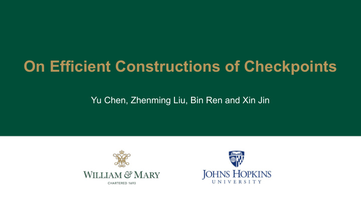 on efficient constructions of checkpoints