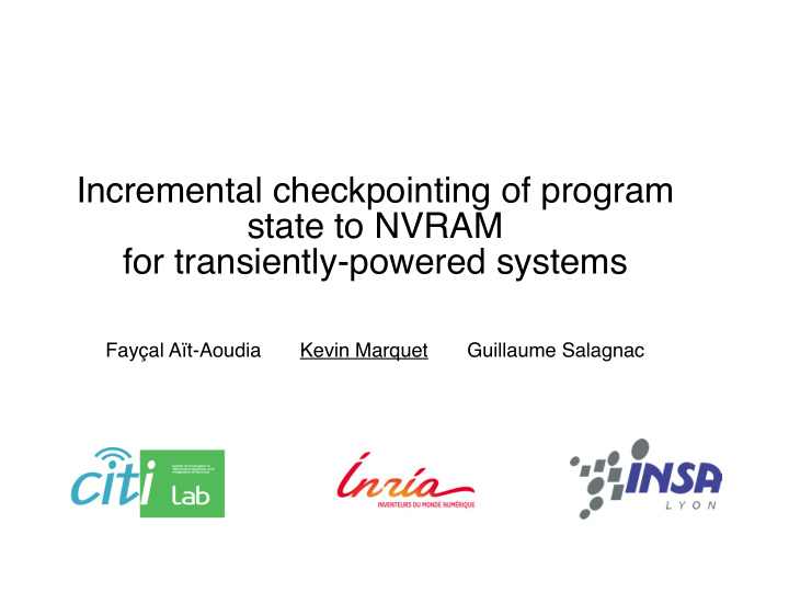 incremental checkpointing of program state to nvram for