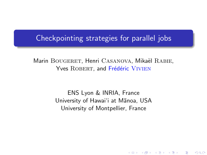 checkpointing strategies for parallel jobs