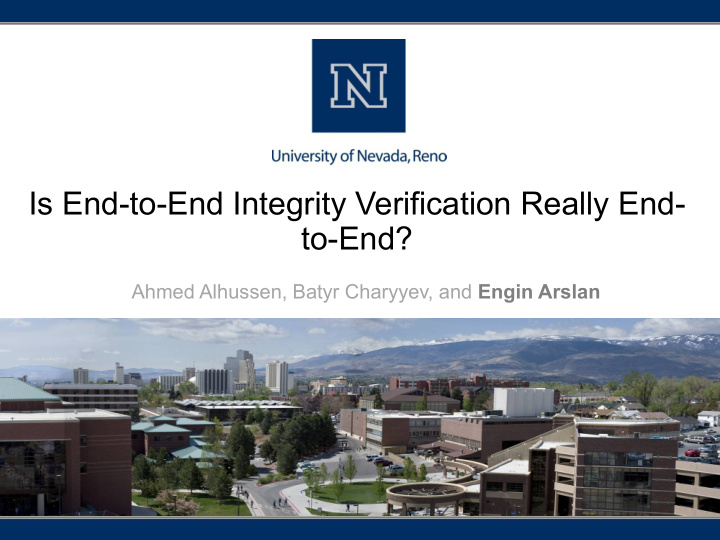is end to end integrity verification really end to end