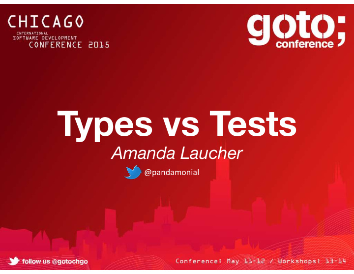 types vs tests
