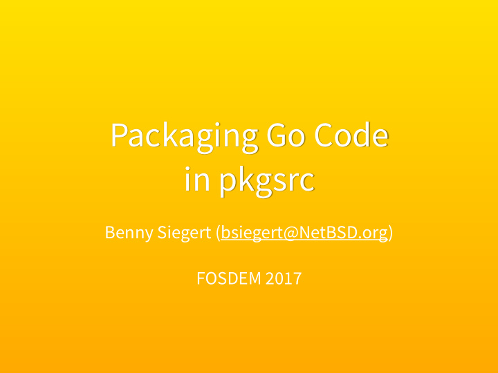 packaging go code in pkgsrc