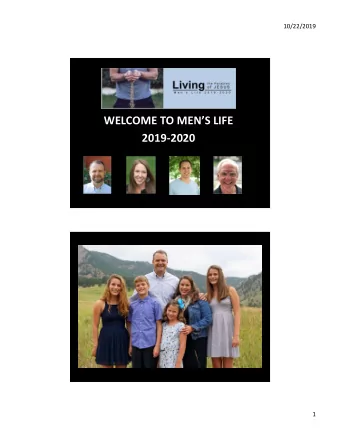 WELCOME TO MENS LIFE  2019-2020  Carl Hofmann  Teaching Leader  1  10/22/2019  2  10/22/2019