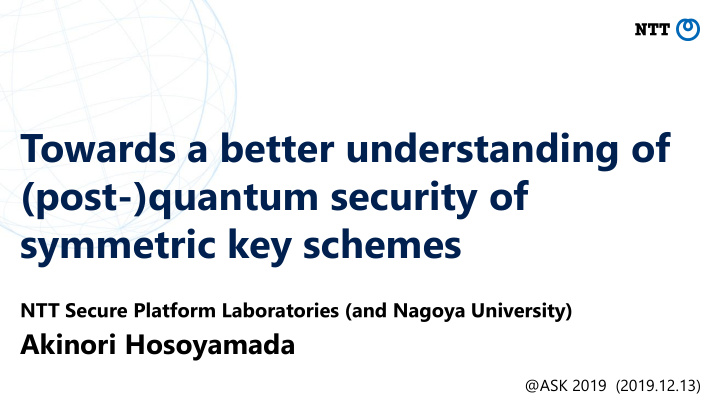 post quantum security of symmetric key schemes