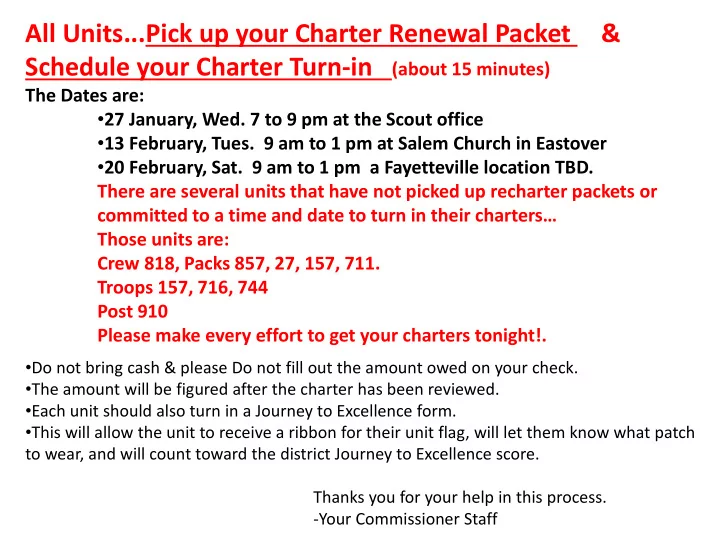 all units pick up your charter renewal packet