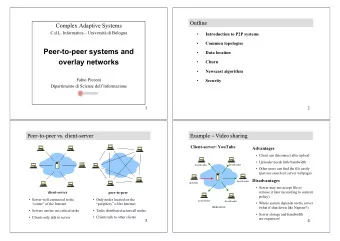 Peer-to-peer systems and    Data location  overlay networks    Churn    Newscast algorithm