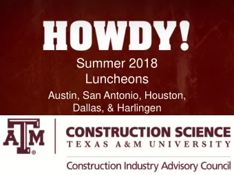 Summer 2018  Luncheons  Austin, San Antonio, Houston,  Dallas, &amp; Harlingen  Department Head,