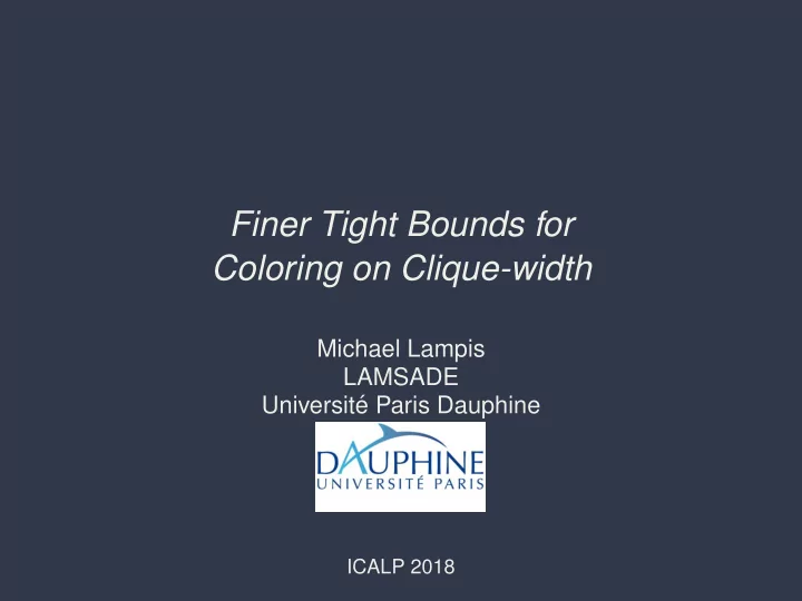 finer tight bounds for coloring on clique width