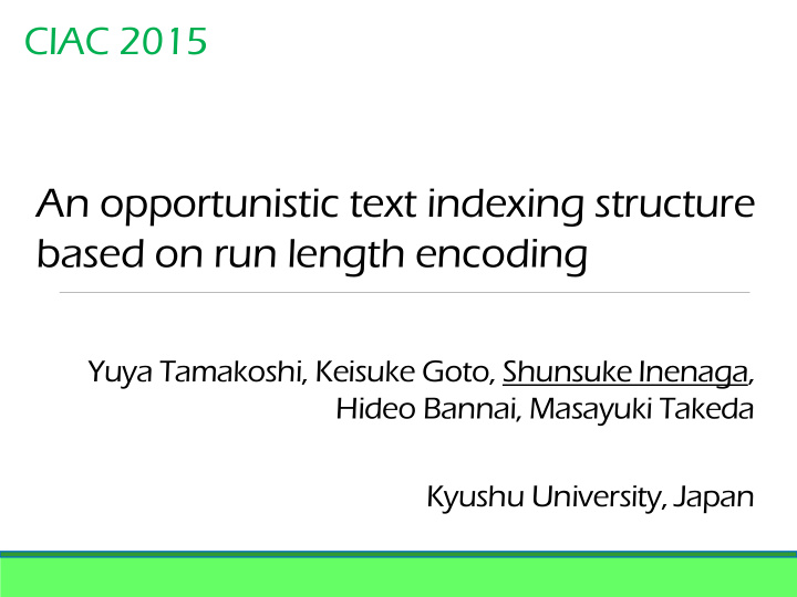 an opportunistic text indexing structure based on run