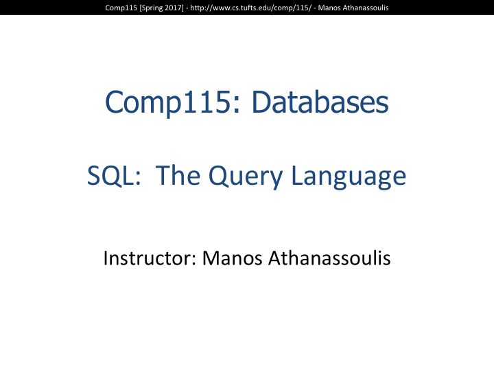 comp115 databases sql the query language