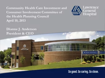 Community Health Care Investment and  Consumer Involvement Committee of  the Health Planning