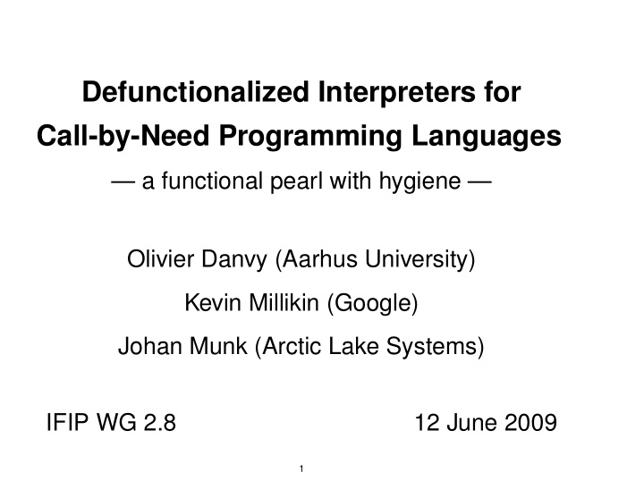 defunctionalized interpreters for call by need