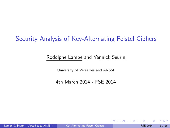 security analysis of key alternating feistel ciphers