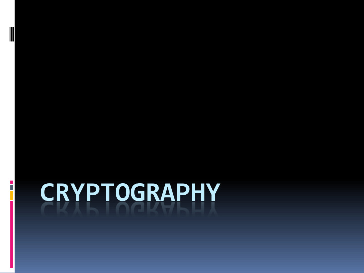 cryptography what is cryptography