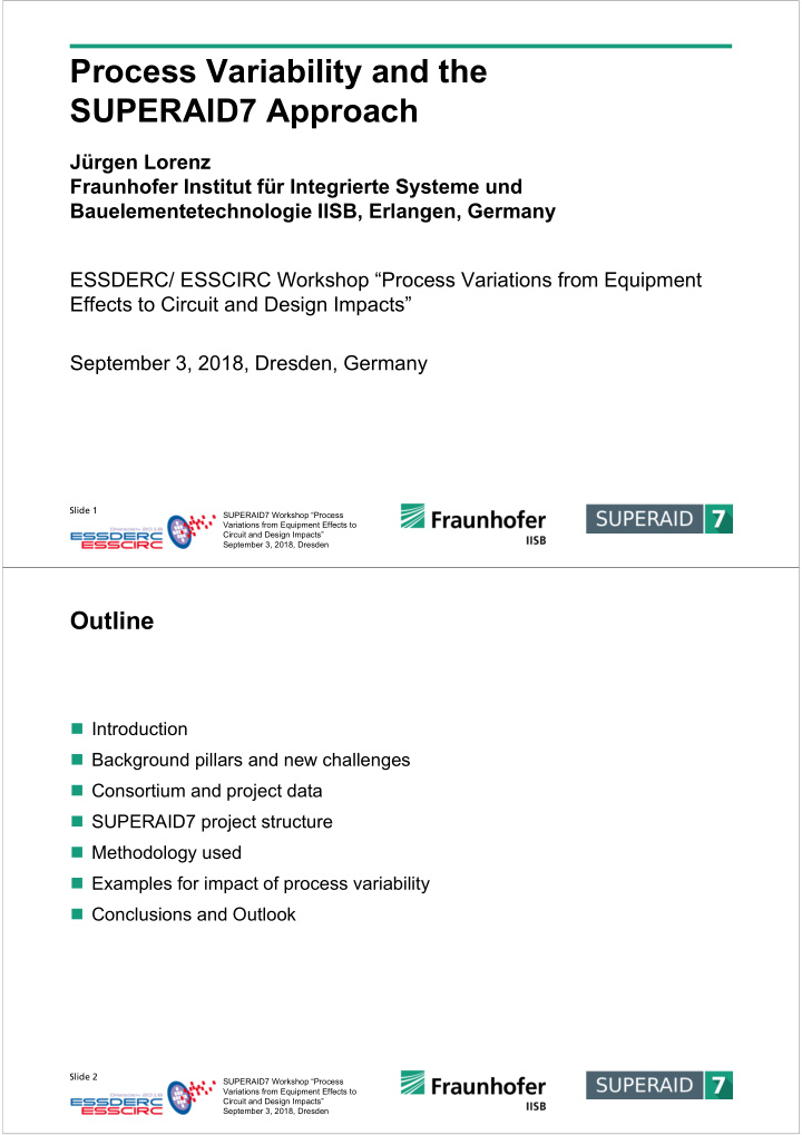 process variability and the superaid7 approach