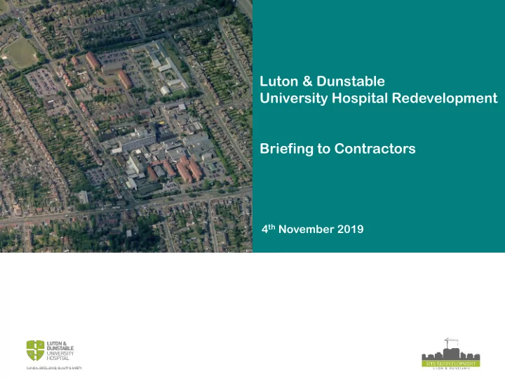 luton amp dunstable university hospital redevelopment