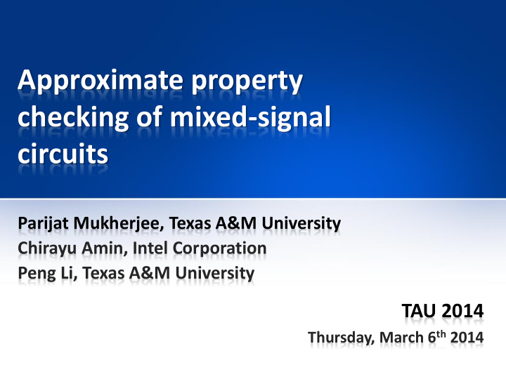 approximate property checking of mixed signal circuits