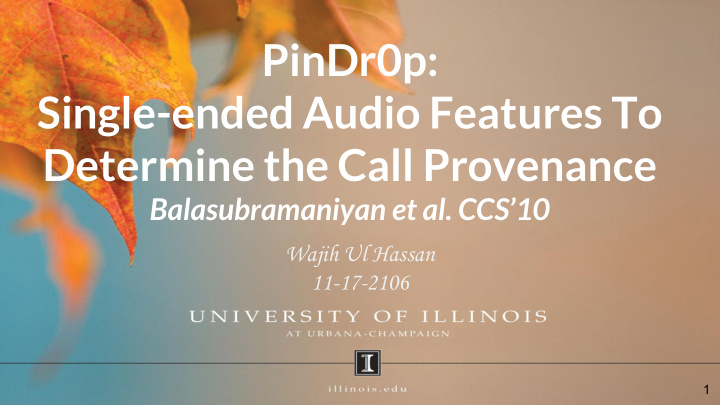 pindr0p single ended audio features to determine the call