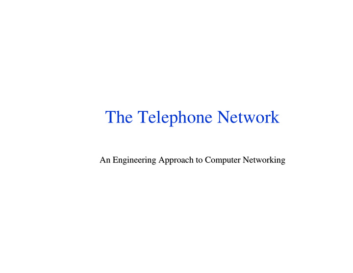 the telephone network