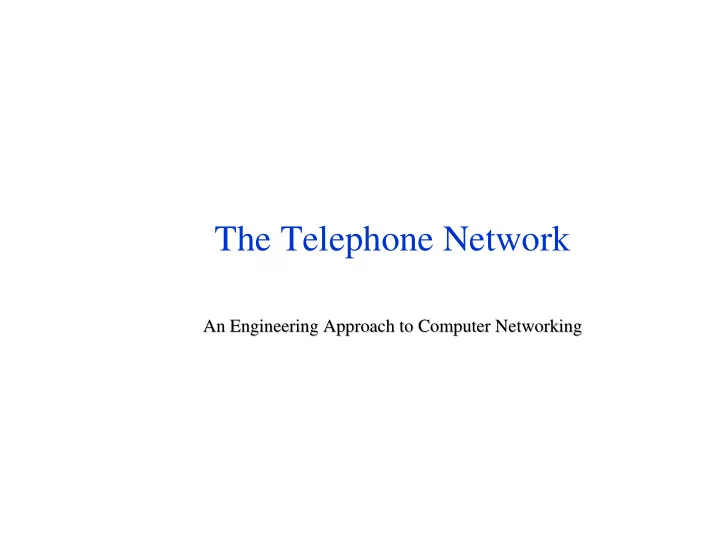 the telephone network