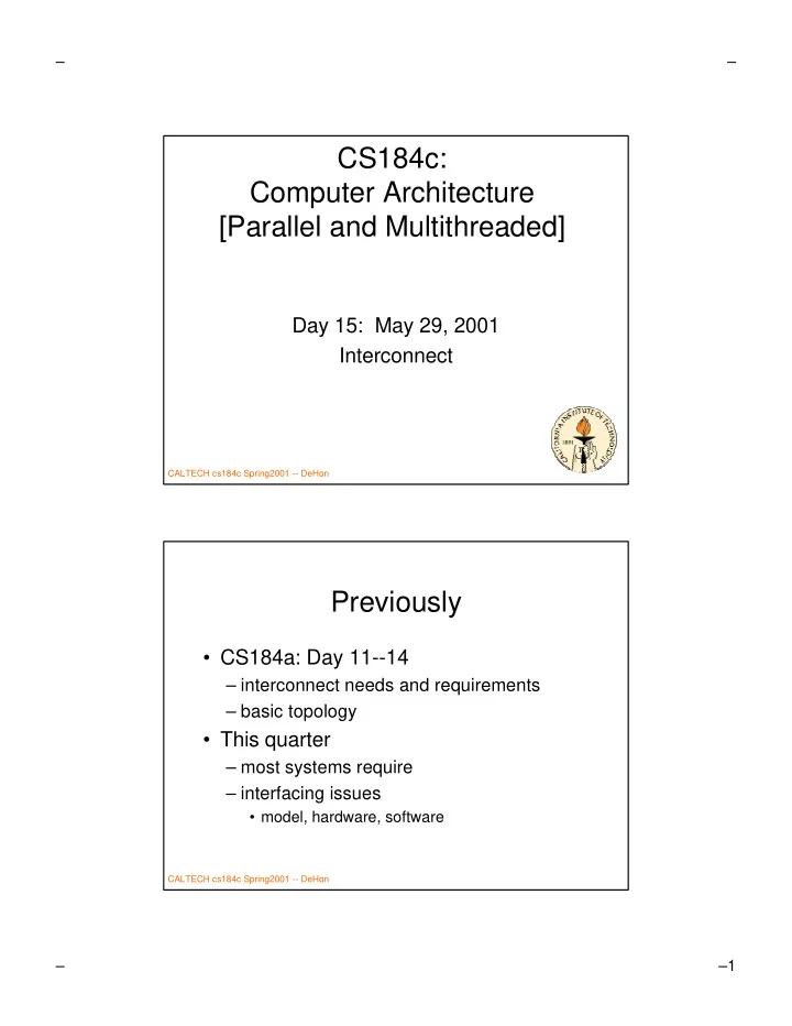 cs184c computer architecture parallel and multithreaded