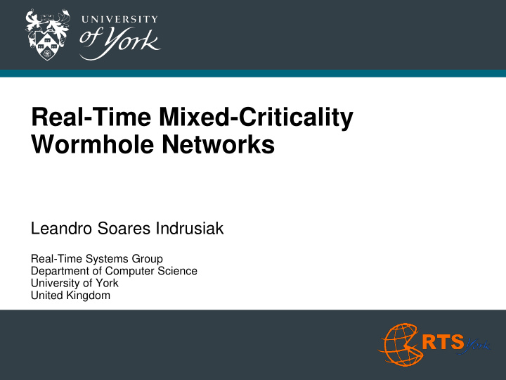 real time mixed criticality wormhole networks
