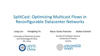 SplitCast: Optimizing Multicast Flows in  Reconfigurable Datacenter Networks  Long Luo