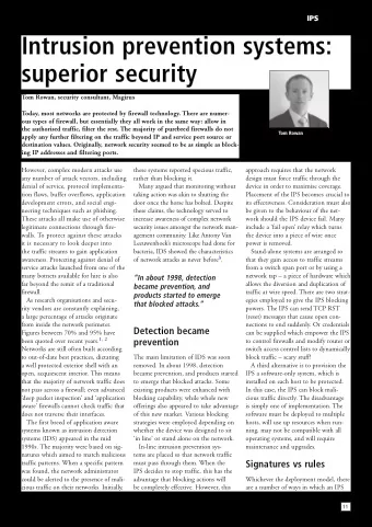 superiorsecurity  Intrusionpreventionsystems:  are a number of ways in which an IPS