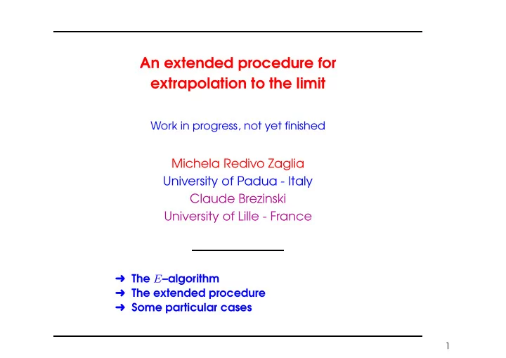 an extended procedure for extrapolation to the limit